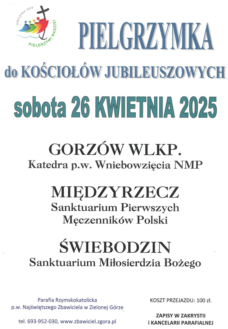 Pielgrzymka 26.04.2025 Gorzów Wlkp. Międzyrzecz Świebodzin