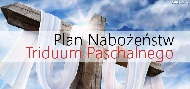 Triduum Paschalne 2017